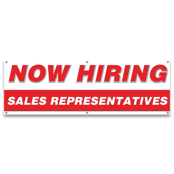Now Hiring Sales Representatives Banner Apply Inside Accepting Application Single Sided